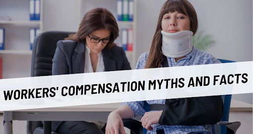 Workers' Compensation Myths